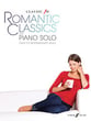 Romantic Classics for Piano Solo piano sheet music cover